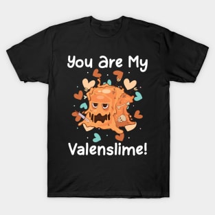 You Are My Valenslime Roleplaying Video Game RPG Couple Gift T-Shirt